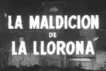 La verdadera historia de La Llorona